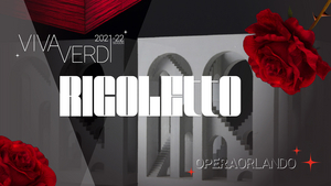 Opera Orlando to Close 2021-22 Season with RIGOLETTO Image