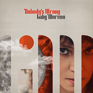 Gaby Moreno Releases 'Nobody's Wrong' Image