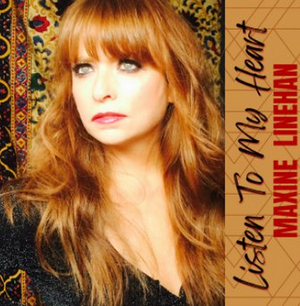 Maxine Linehan Releases Cover of Nancy Lamott's 'Listen to My Heart' 