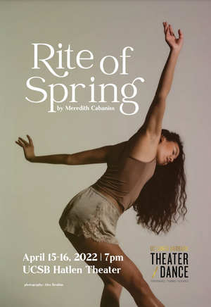 Meredith Cabaniss Presents RITE OF SPRING at UC Santa Barbara With Selah Dance Collective 