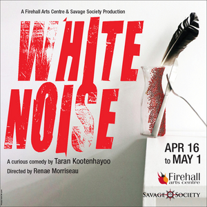 The World Premiere Of Taran Kootenhayoo's WHITE NOISE Comes to Firehall Arts Centre Image