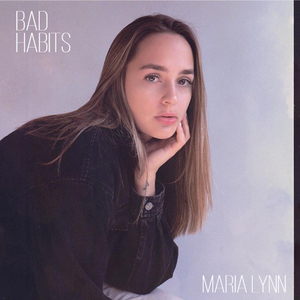 Maria Lynn Shares Title Track From New EP 'Bad Habits'  Image