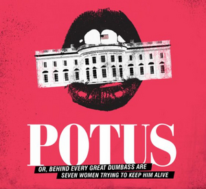 POTUS Moves Up Broadway Opening Date Image