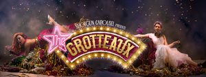 Shotgun Carousel Announces World Renowned Guest Performers For Their Springtime Spectacular THE GROTTEAUX 