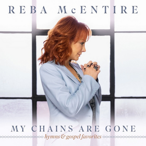 Reba McEntire's 'My Chains Are Gone' Available on CD & DVD Today Image