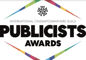 The International Cinematographers Guild Publicists Award Winners Announced  Image