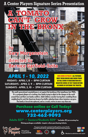 A TOMATO CAN'T GROW IN THE BRONX Comes to Center Players of Freehold Next Month  Image