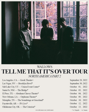 Wallows Announce Second US Leg Of The 'Tell Me That It's Over' World Tour 