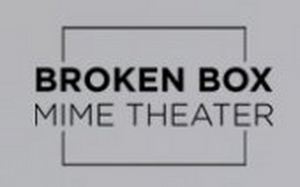 Broken Box Mime Theater to Present Affinity Nights  Image