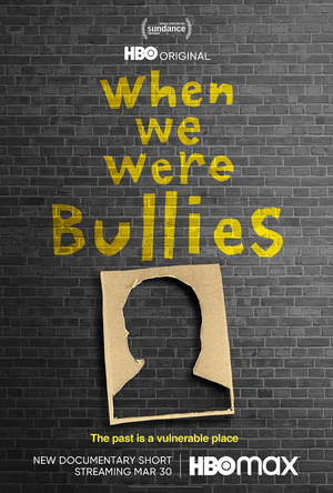 WHEN WE WERE BULLIES to Air on HBO & HBO Max Image