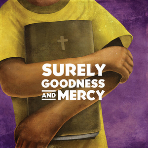 Review: SURELY GOODNESS AND MERCY at Blackfriars Theatre 