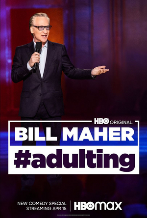 HBO to Release New Bill Maher Comedy Special #ADULTING 