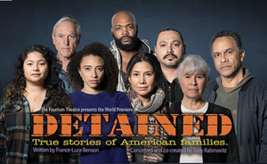 DETAINED Extends at the Fountain Theatre 