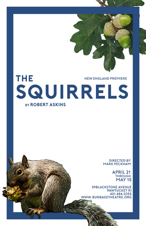 THE SQUIRRELS Makes New England Premiere in Pawtucket Image