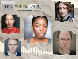 Cast Revealed For the European Premiere of THE WHITE CARD at Leeds Playhouse 