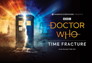 Save 45% On Tickets For DOCTOR WHO: TIME FRACTURE Image