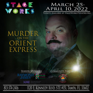Review: Ken Ludwig's MURDER ON THE ORIENT EXPRESS at Stageworks Theatre 