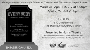 The Mason Players Will Perform EVERYBODY by Branden Jacobs-Jenkins in Harris Theatre  Image