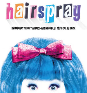 Review: HAIRSPRAY at The Fox Theater St. Louis 