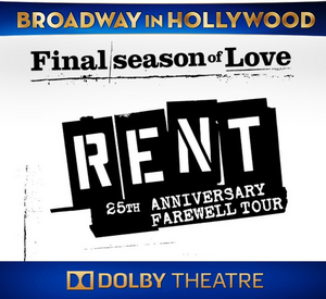 RENT Announces Digital Lottery At The Dolby Theatre 