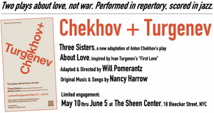 Blueprint Productions to Present CHEKHOV + TURGENEV 