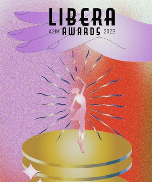 Nominees Announced for 2022 A2IM Libera Awards Image