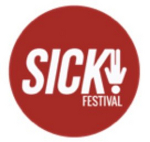 SICK! Festival 2022 Announces Events Image