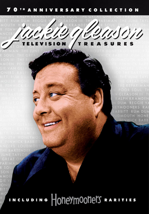 Jackie Gleason Television Treasures: 70th Anniversary Collection to be Released 