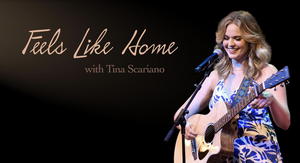 Tina Scariano to Perform in FEELS LIKE HOME at FEINSTEIN'S/54 BELOW 