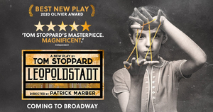Tom Stoppard's Olivier Award-Winning LEOPOLDSTADT is Coming to Broadway Image
