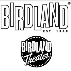 BIRDLAND Announces Programming Through April 24th 