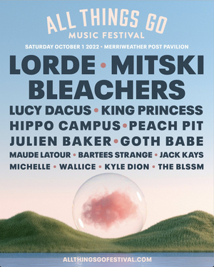Lorde, Mitski & Bleachers to Headline All Things Go Music Festival 