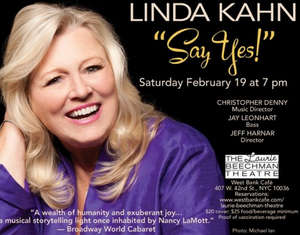 Linda Kahn to Present SAY YES! at the Laurie Beechman Theatre 