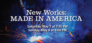 Arizona Masterworks Chorale Performs NEW WORKS: MADE IN AMERICA, May 7 & 8 