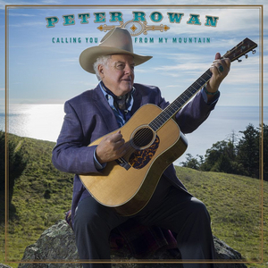 American Roots Legend Peter Rowan Announces New Album on Rebel Records Image