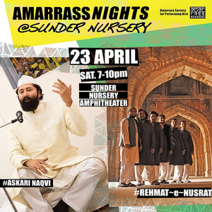 AMARRASS NIGHTS returns to Delhi's Sunder Nursery with Sufiana, Qawwali and Tarranum  Image