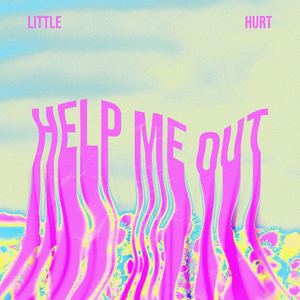 Little Hurt Releases New Track For 'Help Me Out' Image