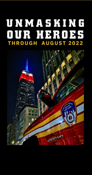 NYC Fire Museum Opens Unmasking Our Heroes Exhibit Celebrating FDNY/EMS 