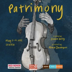 Red Rover Theatre Company to Stage Premiere of PATRIMONY Image