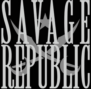 Savage Republic Shares New Single and Music Video, Announces Album Release Date 