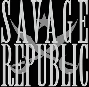 Savage Republic Shares New Single and Music Video, Announces Album Release Date Image