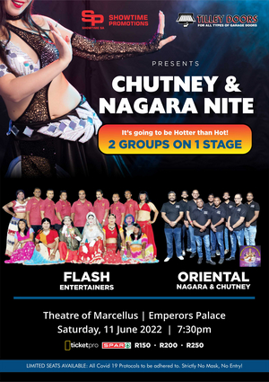 Chutney & Nagara Nite Comes to Theatre of Marcellus at Emperors Palace in June 