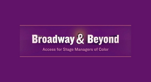 Broadway & Beyond Launches $100,000 Fundraiser to Support First Hybrid Networking Event for SMs of Color Image