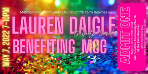 LGBTQ+ Church In PB Gardens To Present Lauren Daigle Tribute Concert in May  Image