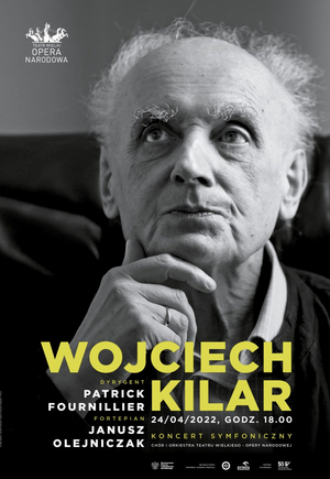 WOJCIECH KILAR Comes to Teatr Wielki - Opera Narodowa This Weekend Image