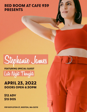 Stephanie James Performs Live at Red Room at Cafe 939 This Weekend With Special Guest Late Night Thoughts 