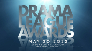 2022 Drama League Awards Nominations Announced- Full List! 