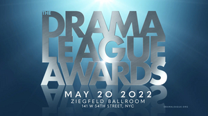 2022 Drama League Awards Nominations Announced- Full List! Image