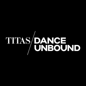 TITAS/DANCE UNBOUND Announces 2022-2023 Season Featuring 10 Companies 