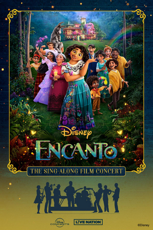 Disney Announces ENCANTO: THE SING-ALONG FILM CONCERT TOUR 